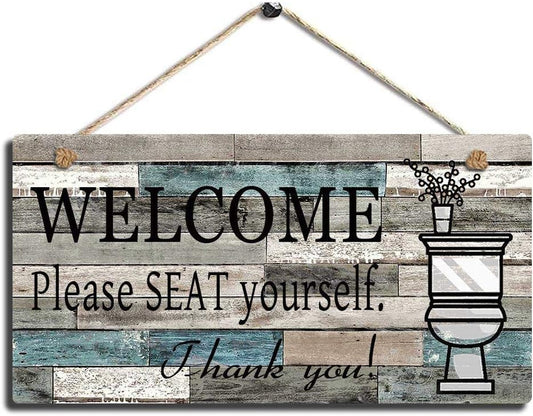 Printed Wood Plaque Sign Wall Hanging Welcome Sign Please Seat Yourself Wall Art Sign Size 10" X 5"（25X12.5 Cm）